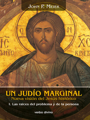 cover image of Un judío marginal. Nueva visión del Jesús histórico I